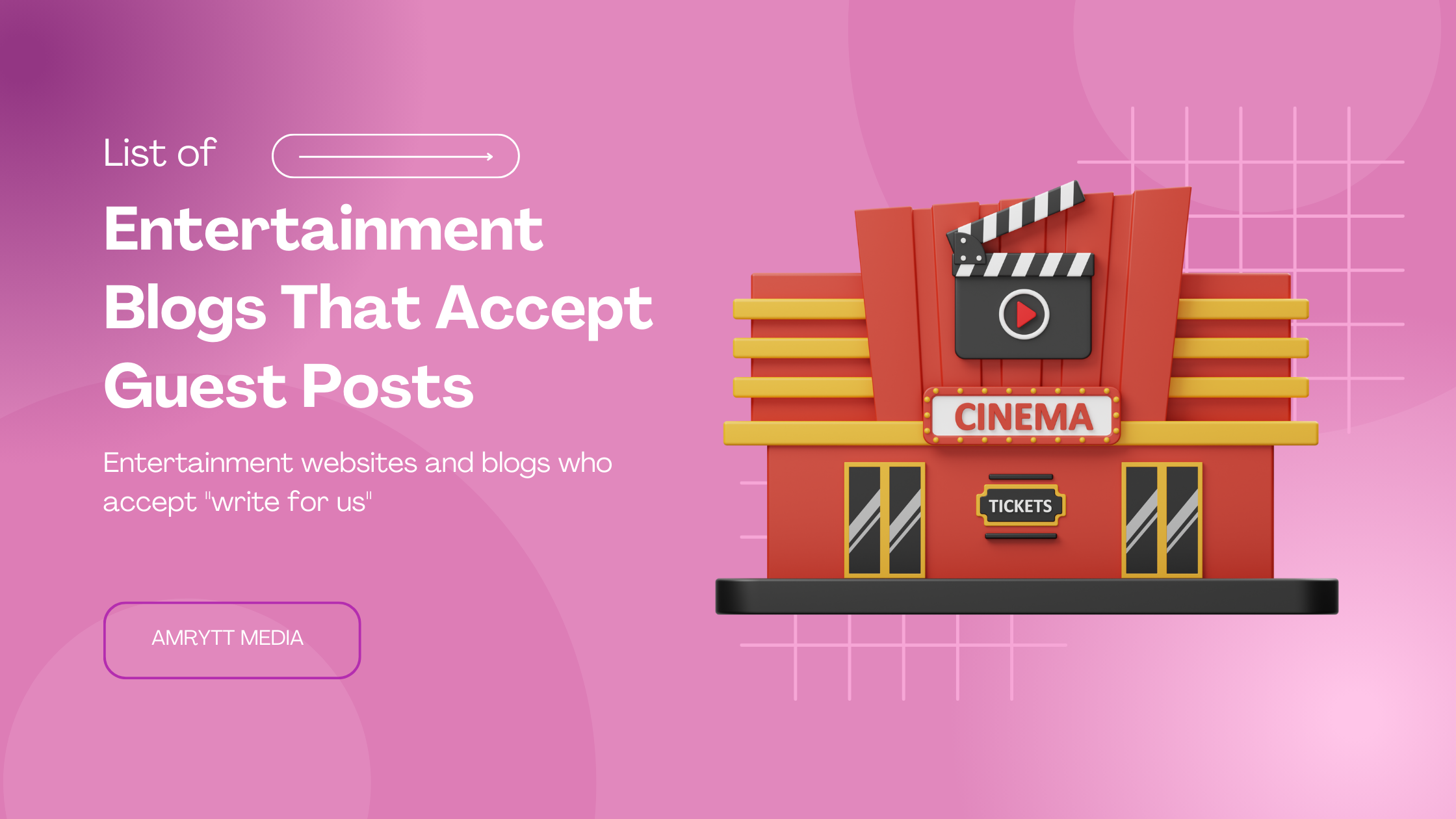 Entertainment Blogs That Accept Guest Posts