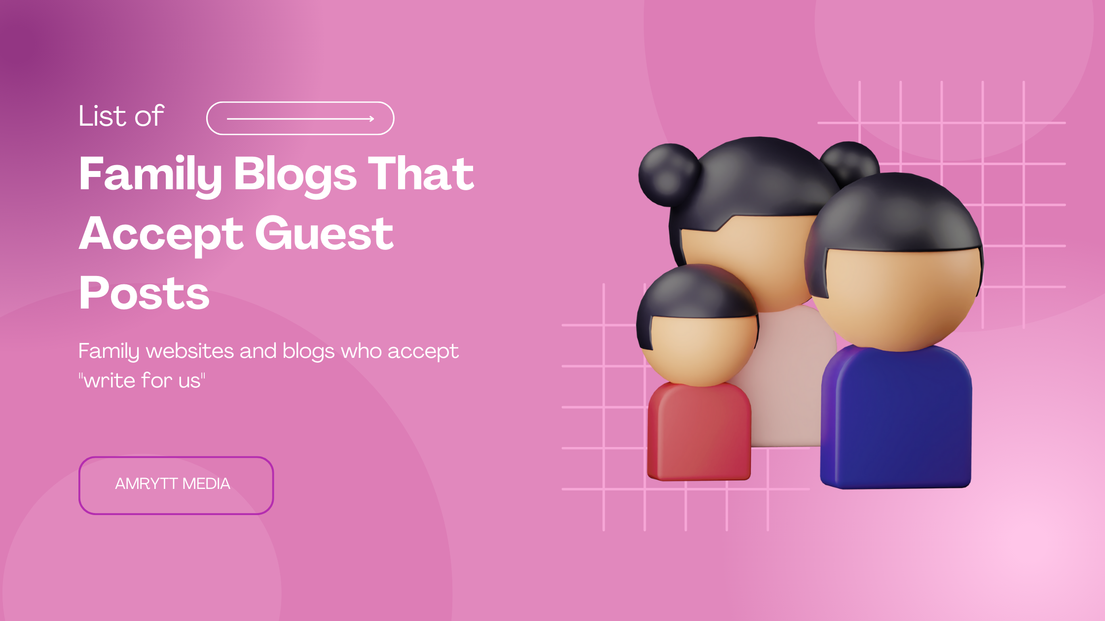 Family Blogs That Accept Guest Posts