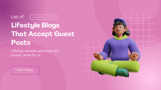 Lifestyle Blogs That Accept Guest Posts