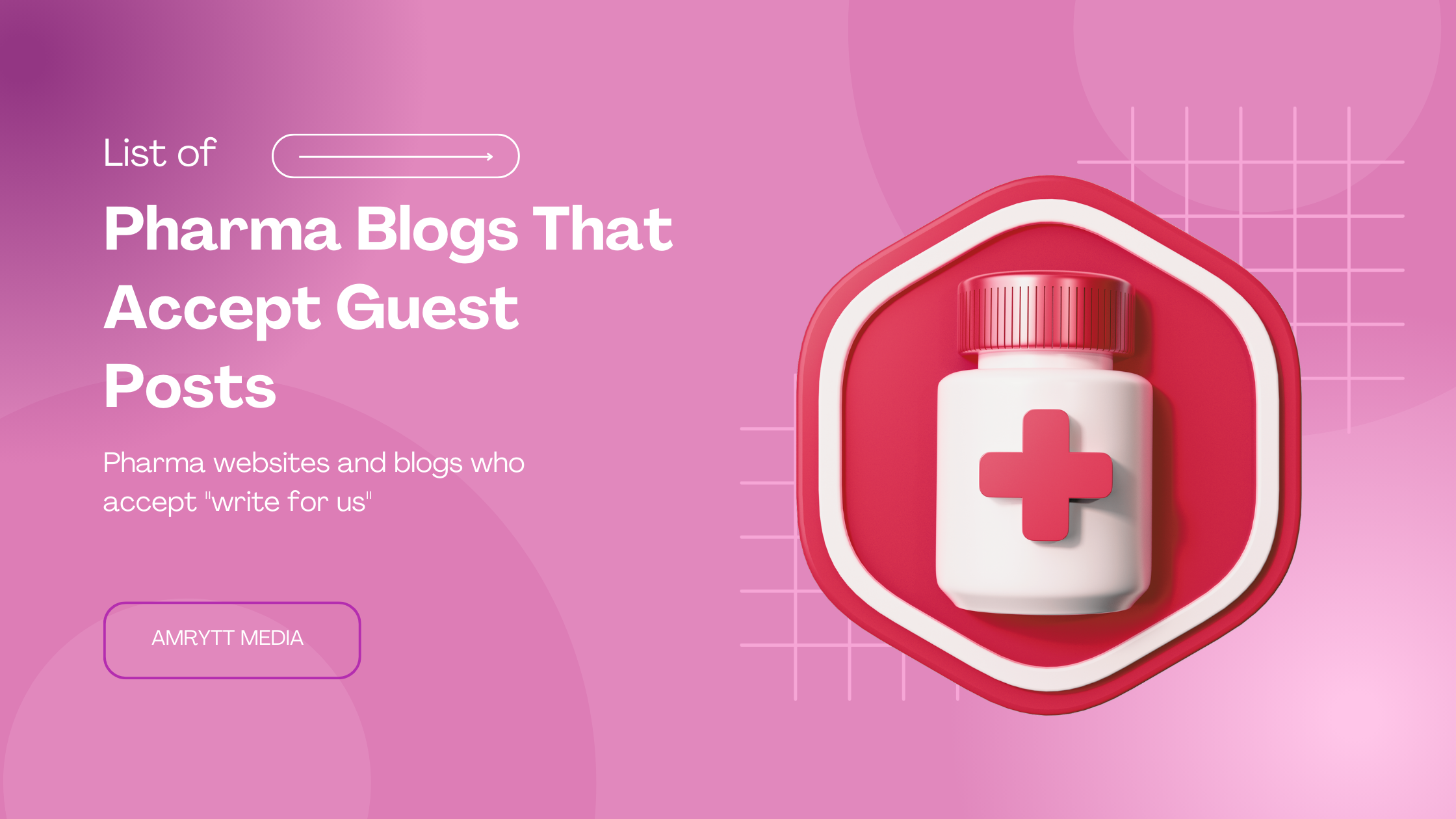 Pharma Blogs That Accept Guest Posts