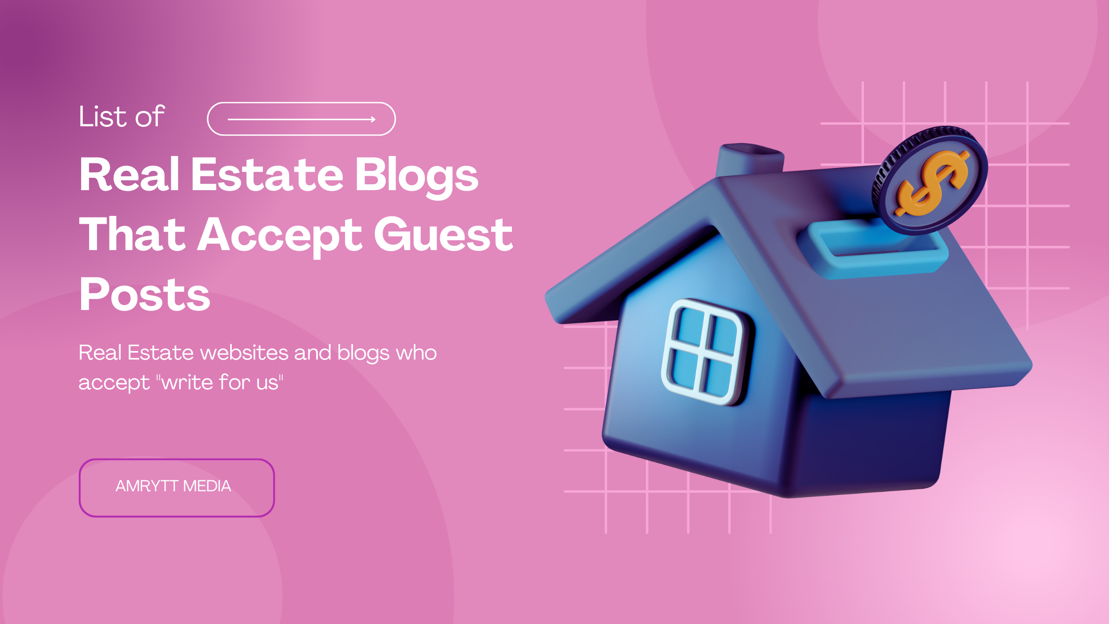 Real Estate Blogs That Accept Guest Posts