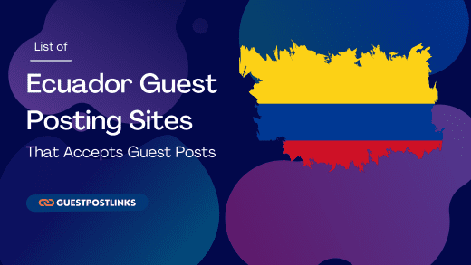 Ecuador Guest Posting Sites List