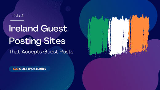 Ireland Guest Posting Sites List