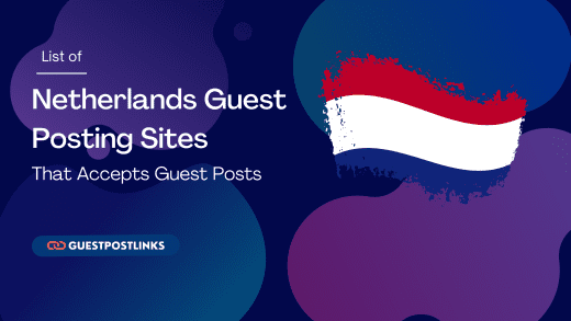 Netherlands Guest Posting Sites List