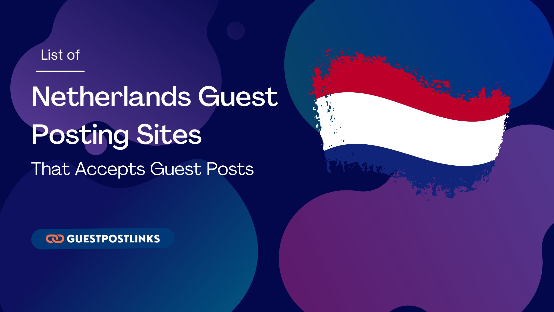 Netherlands Guest Posting Sites List