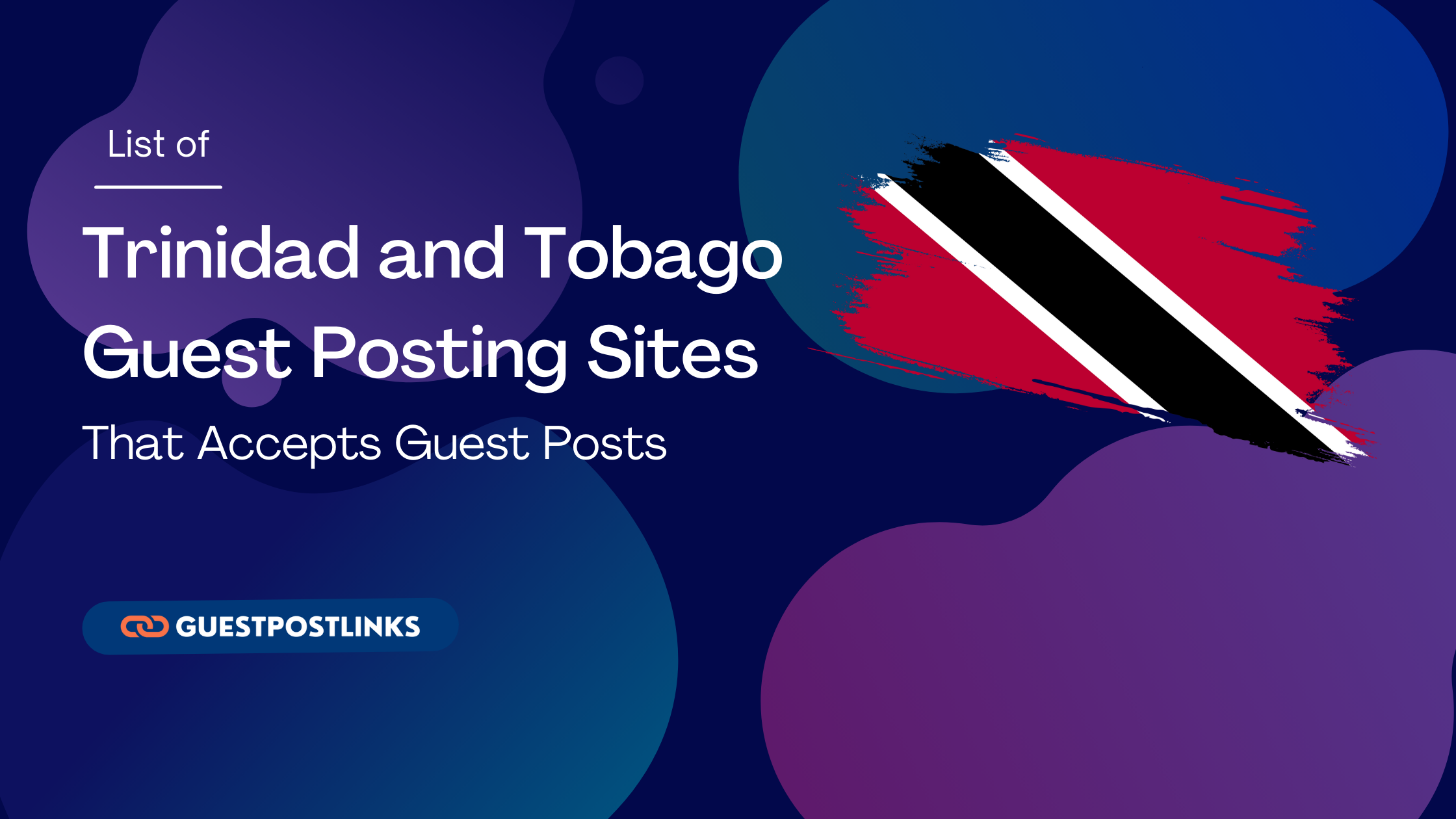 Trinidad and Tobago Guest Posting Sites List
