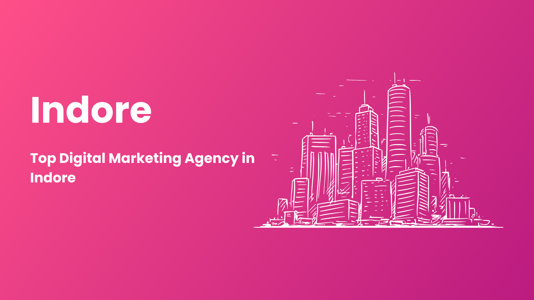 Top Digital Marketing Agency in Indore