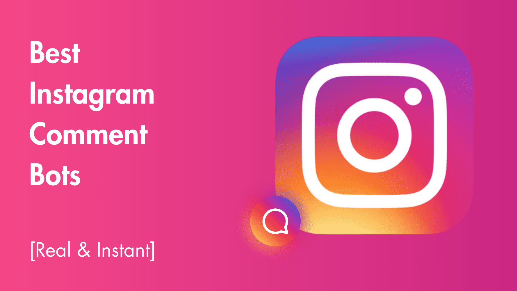 Best Instagram Comment Bots