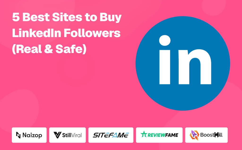 Best Sites to Buy LinkedIn Followers