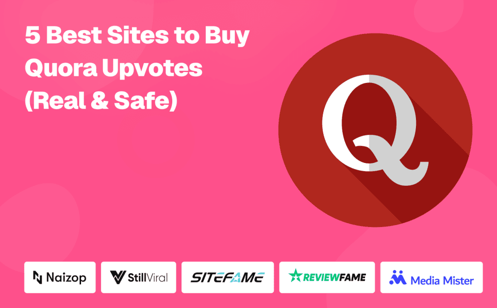 Best Sites to Buy Quora Upvotes